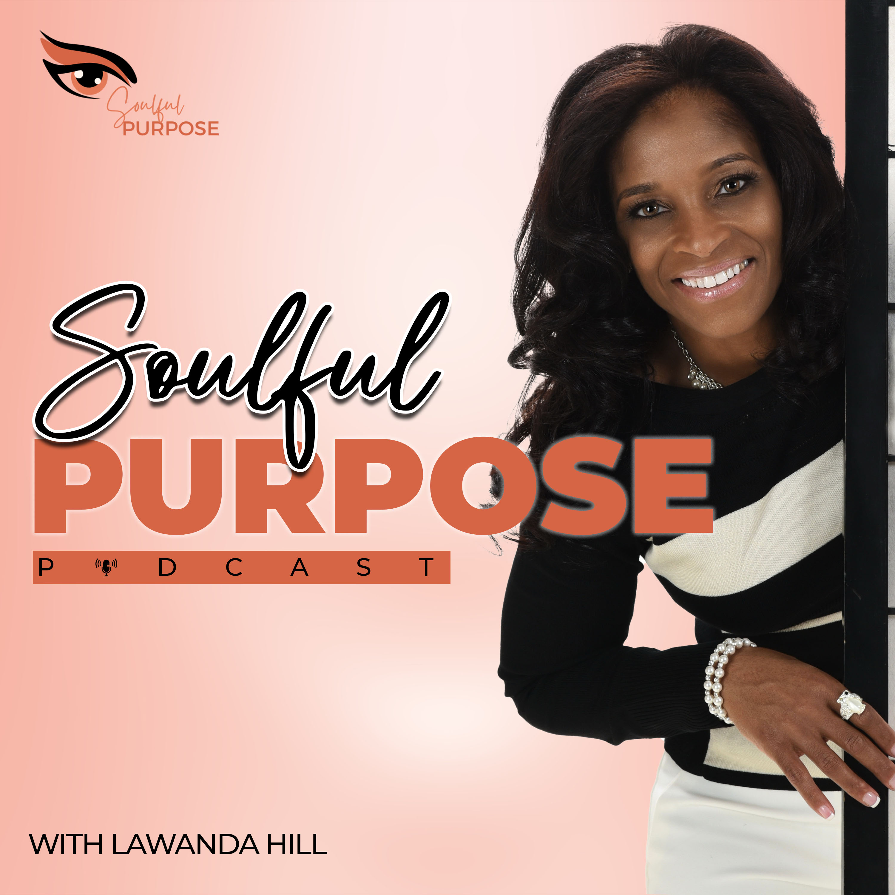 The Soulful Purpose Podcast